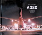Orsenna, Érik - A380: Photographs by Peter Bial Obrezeski, Laurent Monlaü, Isabel Muñoz, Mark Power