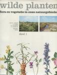 Westhof, V. e.a. - Wilde planten, flora en vegetatie in onze natuurgebieden 3 delen