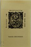 Christophe Plantin, Bert van Selm - Vande druckerije  Dialoog over het boekdrukken, toegeschreven aan Christoffel Plantijn, in een anonieme bewerking uit het laatste decennium van de zestiende eeuw