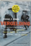 Aaron J. Klein - Vergelding