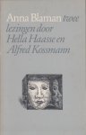 Hella S. Haasse 235316, Alfred Kossmann 12972 - Anna Blaman twee lezingen