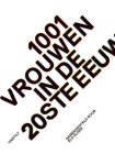 Els Kloek - 1001 vrouwen in de 20ste eeuw Els Kloek - 1001 vrouwen in de 20ste eeuw