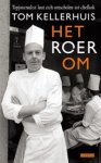 Tom Kellerhuis - Het roer om