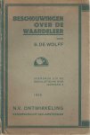 Wolff, S. de - Beschouwingen over de waardeleer Wolff, S. de - Beschouwingen over de waardeleer