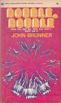 Brunner, John - Double, Double