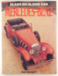 Drackett, Phil - Glans en glorie van Mercedes-Benz