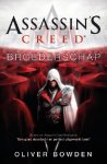 Oliver Bowden - Assassin's Creed - Broederschap