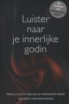 - Luister naar je innerlijke godin - Luister naar je innerlijke godin
