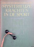 Bergh, Joris van den & Karel Lotsy - Mysterieuze krachten in de sport