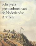 Korteweg, Anton et al. - Schrijversprentenboek van de Nederlandse Antillen