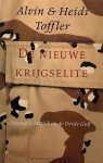 Alvin Toffler, Heidi Toffler - De nieuwe krijgselite - strategie, tactiek en de Derde Golf
