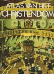 Chadwick - ATLAS VAN HET CHRISTENDOM