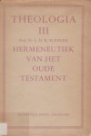 LHK Bleeker - Hermeneutiek van het Oude Testament
