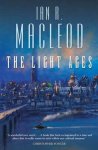 Ian R. Macleod - Light Ages