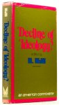 REJAI, M., (ED.) - Decline of ideology.