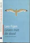 Leo Fijen studeerde geschiedenis aan de Universiteit in Leiden. Hij was adjunct-perschef van de Nederlandse Bisschoppenconferentie en het R.K. Kerkgenootschap - Leven met de dood  -woorden die kracht geven