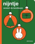 Dick Bruna - nijntje versiert de kerstboom
