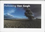 J. Nouws - Following Van Gogh
