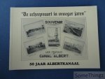 Nauwelaers-Wanders, G. - De scheepvaart in vroeger jaren. Deel X: 50 jaar Albertkanaal.