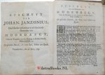 Janzonius [Janssonius, Jansonius], Johan [Johannes] - Fasciculus myrrhae, of Bondelke van welriekende myrrhe, om de geest van een Christen te verlustigen, bestaande in een verhandeling over de inhalinge, of inrydinge van den Zaligmaker te Jerusalem, .. / Johannes Janzonius , 1737, hoofdwerk is 59...