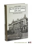 Heimann, Siegfried. - Der Preußische Landtag 1899-1947 : eine politische Geschichte. Herausgegeben vom Präsidenten des Abgeordnetenhauses von Berlin. Heimann, Siegfried. - Der Preußische Landtag 1899-1947 : eine politische Geschichte. Herausgegeben vom Präsidenten des Abgeordnetenhauses von Berlin.
