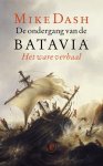 Mike Dash - De ondergang van de Batavia