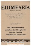 Treptow, Elmar - Der Zusammenhang zwischen der Metaphysik und der Zweiten Analytik des Aristoteles.