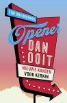 Tim Vreugdenhil - Opener dan ooit Nieuwe kansen voor kerken