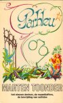 Toonder, Marten - Parbleu (het nieuwe denken, de maanblaffers, de bevrijding van sollidee), 201 pag. paperback, zeer goede staat