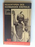 Gehrts Schomburgh, Meg - Negertypen des schwarzen Erdteils