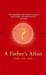 Karel Van Loon, Karel Loon - Father's Affair