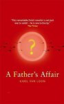 Karel Van Loon, Karel Loon - Father's Affair