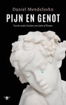 Daniel Mendelsohn - Pijn En Genot