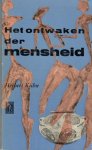 Kühn, Herbert - Het ontwaken der mensheid