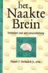 Frank T. Vertosick jr., arts - Het naakte brein