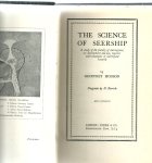 Hodson, Geoffrey - The Science of Seership. A study of the faculty of clairvoyance, its development and use, together with examples of clairvoyant research