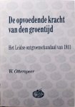 Willem Otterspeer - De opvoedende kracht van den groentijd