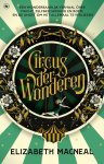 Elizabeth Macneal - Circus der wonderen