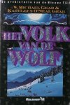 GEAR, W. MICHAEL & O`NEAL GEAR, K., - Het volk van de wolf. GEAR, W. MICHAEL & O`NEAL GEAR, K., - Het volk van de wolf.