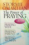 Omartian, Stormie - The Power of Praying. 3 in 1 collection. The Power of a Praying Wife. The Power of a Praying Parent. The Power of a Praying Woman