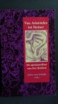 Schaik, John van red. - Van Aristoteles tot Steiner
