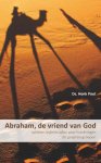 Henk Poot - Abraham, de vriend van God