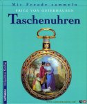 OSTERHAUSEN, Fritz von - Taschenuhren. Battenberg, Antiquitäten Katalog.