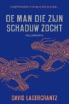 David Lagercrantz - De man die zijn schaduw zocht