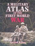 Banks, Arthur - A Military Atlas of the First World War