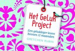 Gretchen Rubin 49854 - Het Geluk Project een gelukkiger leven binnen 12 maanden