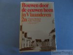 N/A. - 2n. Vlaams Brabant: Halle-Vilvoorde. Bouwen door de eeuwen heen in Vlaanderen, inventaris van het cultuurbezit in België, Architectuur.