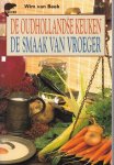 Wim van Beek - Oudhollandse keuken - De smaak van vroeger