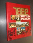 RED.- - Spectrum jaarboek 1982. De wereld in 1981. Feiten en achtergronden.