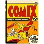 Daniels, Les - Comix. A history of comic books in America
